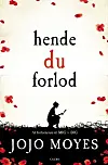 'Hende du forlod'
