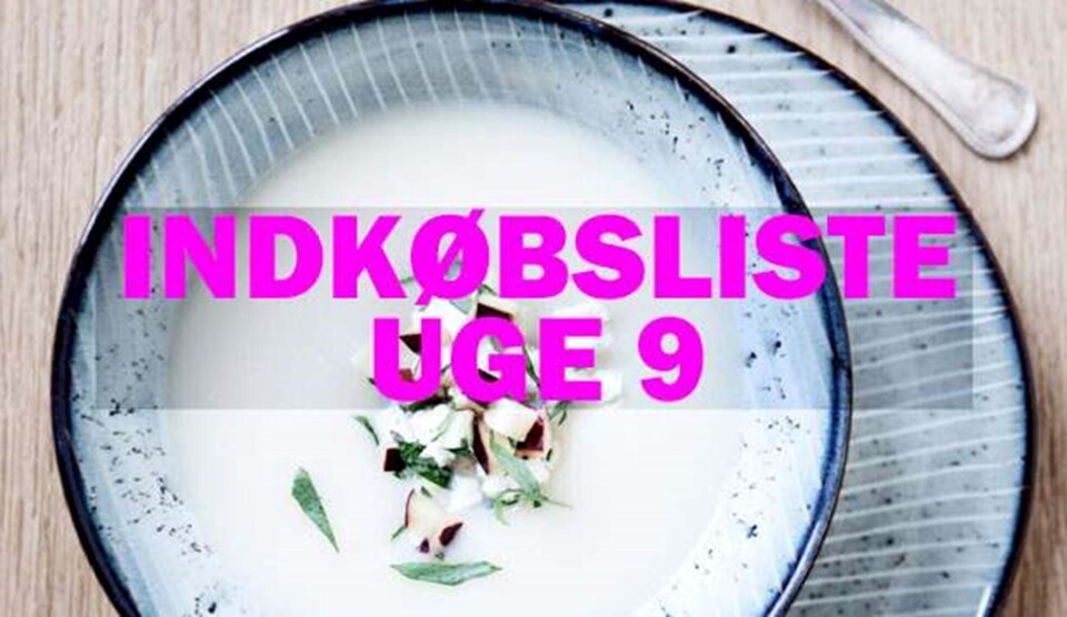 Ugemenu: Se indkøbslisten til uge 9