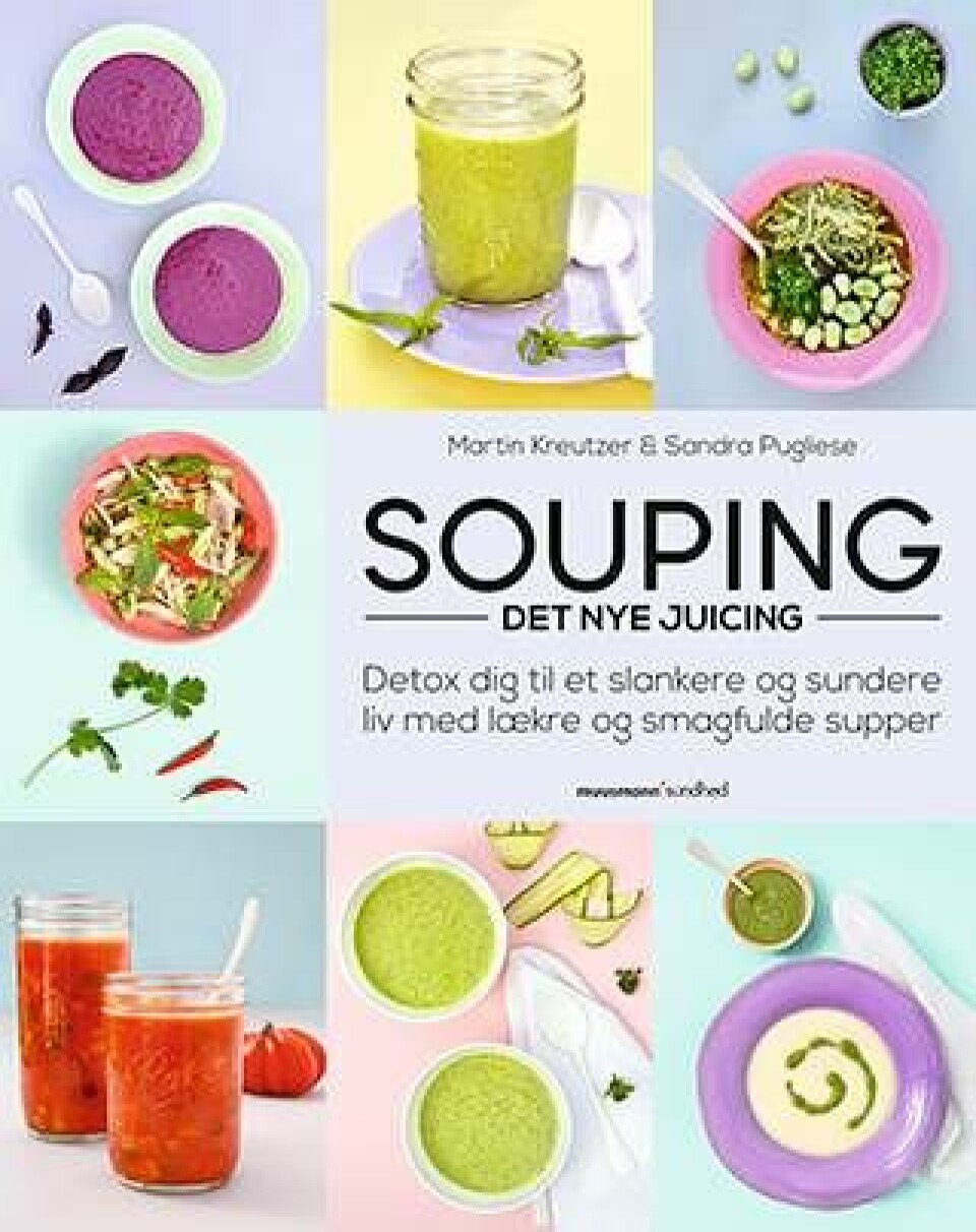 “Souping er det nye juicing...”