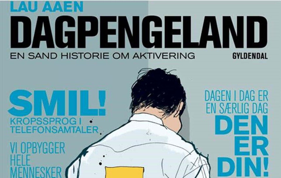 'Dagpengeland' udpensler livet som arbejdsløs