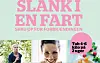 Bliv slank i en fart