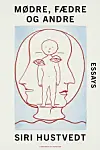 Mødre fædre og andre