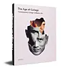 Bognyhed: The Age of Collage – Contemporary Collage in Modern Art