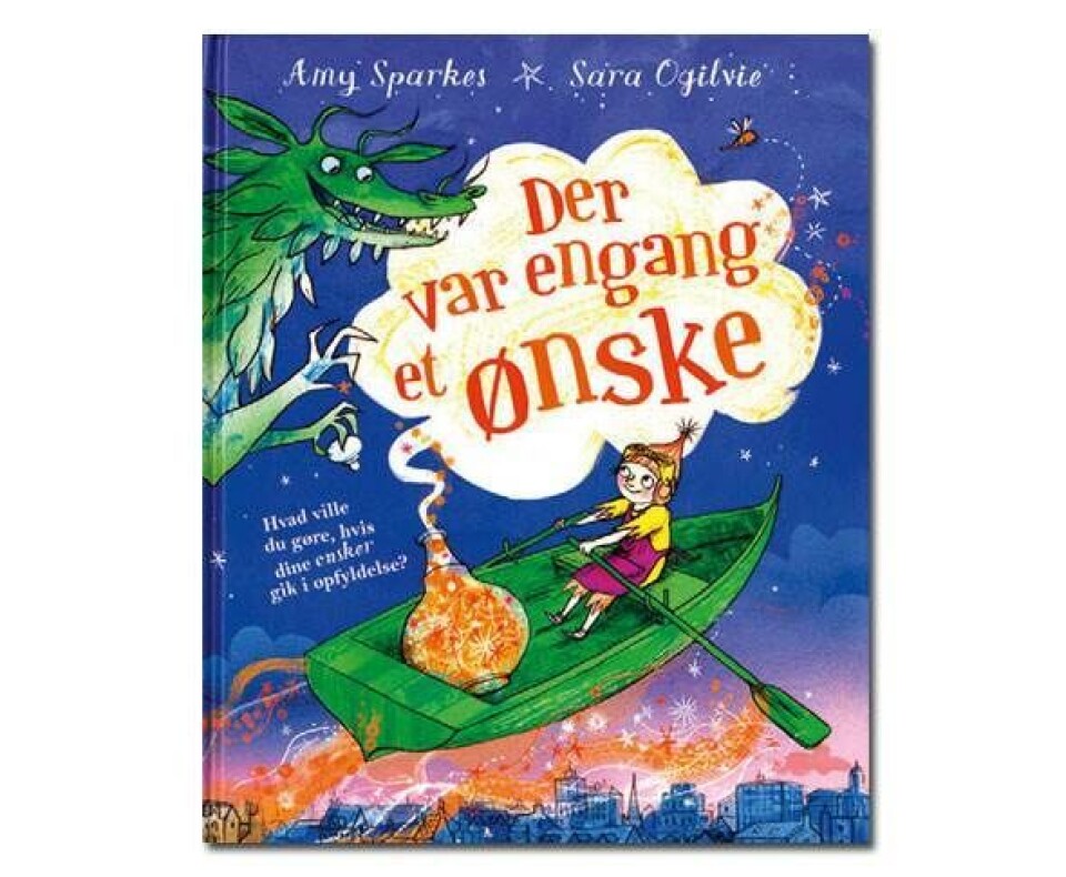 Der var engang et ønske af Amy Sparkes og Sara Ogilvie