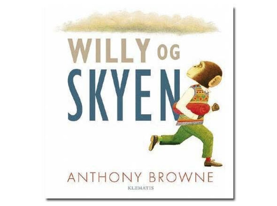 Willy og skyen af Anthony Browne
