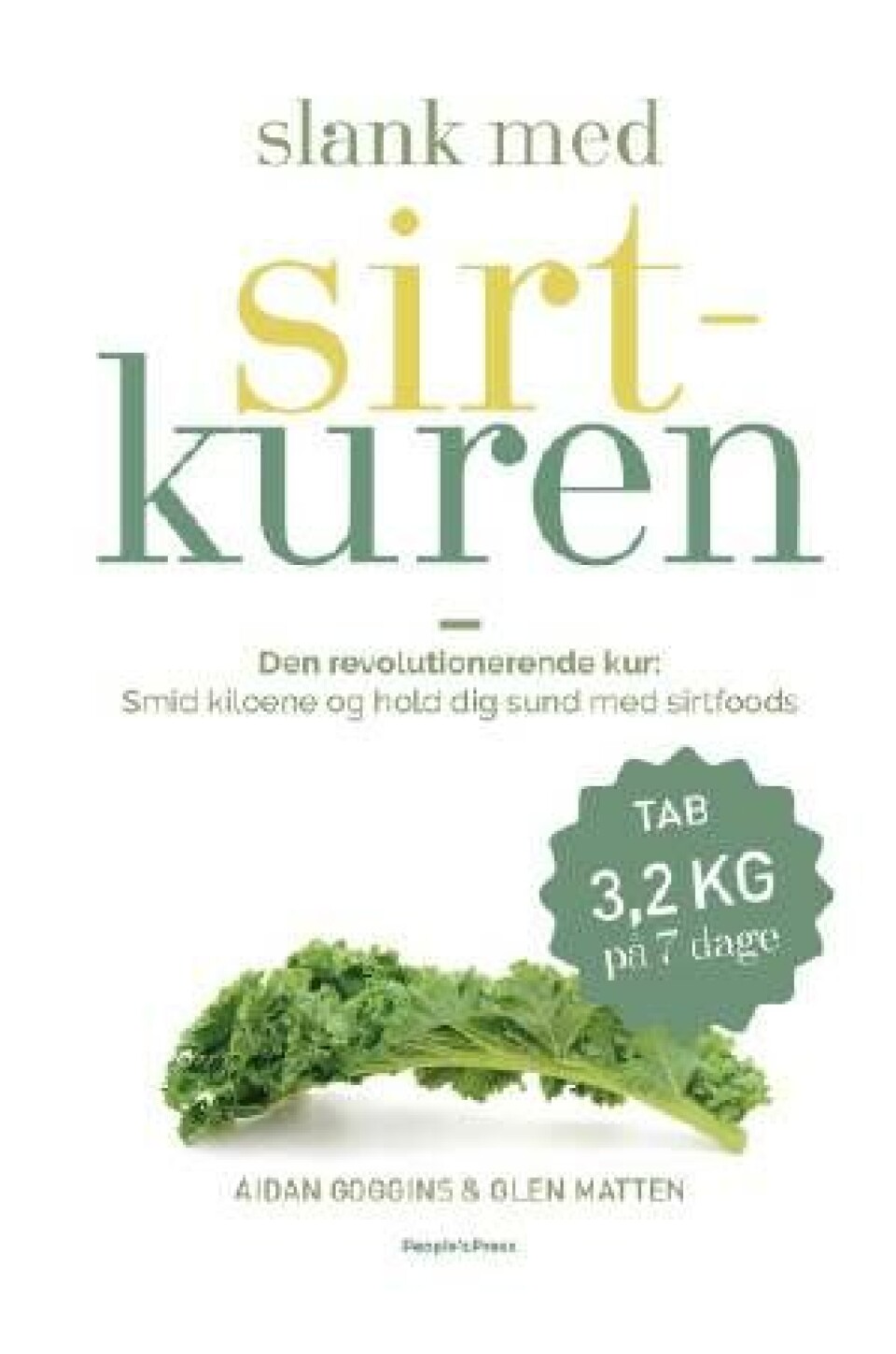 Sirt kuren: Begynd dit vægttab med de bedste 6 superfoods