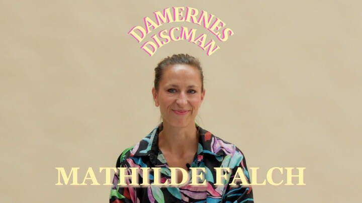 Mathilde Falch: ”Der er en frihedsfølelse i, at der er nogen, der ikke kan lide det, jeg gør”