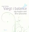 Bestemmer du selv, hvor meget du spiser?