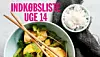 Ugemenu: Se indkøbslisten til uge 14