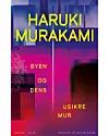 'Byen og dens usikre mur', Haruki Murakami, Klim, 476 sider, 280 kr.