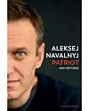 'Patriot', Aleksej Navalnyj, Politikens Forlag, 488 sider, 350 kr.