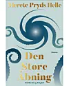 'Den store åbning', Merete Pryds Helle.