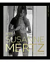 'Foto: Susanne Mertz – mit liv i billeder', Frydenlund, 400 kr.