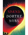 'Spænd', Dorthe Nors, Gutkind,  319 sider, 300 kr.