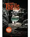 'En djævelsk plan', Lone Theils, Lindhardt og Ringhof, 288 sider, 250 kr.