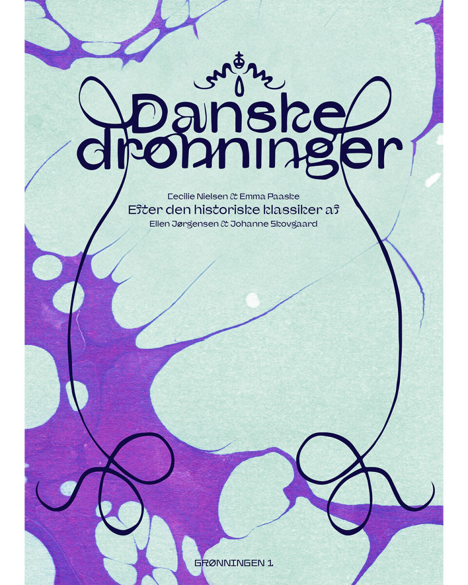 'Danske dronninger', Paaske og Nielsen, Grønningen 1.400 sider, 300 kr.
