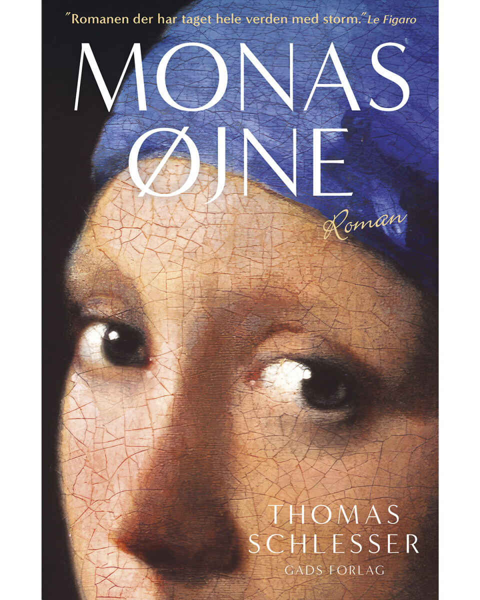'Monas øjne', Thomas Schlesser, Gads Forlag, 496 sider, 350 kr.