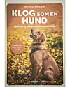 Michaela Ansbjergs bog 'Klog som en hund'.