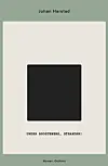'Under brostenene, stranden!', Johan Harstad, Forlaget Gutkind, 956 sider, 400 kr.