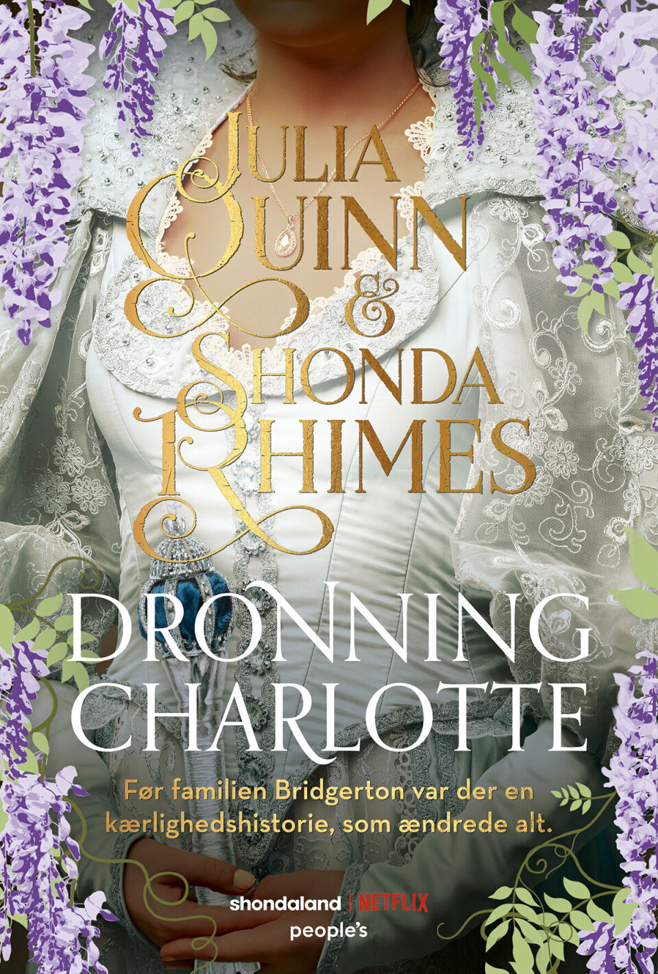 Bogen ”Dronning Charlotte” af Julia Quinn og Shonda Rimes