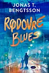 'Rødovre Blues', Jonas T. Bengtsson, Politikens Forlag, 432 sider, 300 kr.