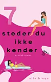'7 steder du ikke kender', Ulla Hinge Thomsen,  uh books, 317 sider, 220 kr.