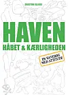 'Haven, håbet og kærligheden', Dreamlitt, 249,95 kr.
