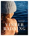 'Vinterbadning', Ursula Bach, Turbine, 240 sider, 280 kr.