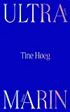 'Ultramarin' af Tine Høeg.