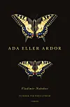 ”Ada eller Ardor”, Vladimir Nabokov, Turbine, 688 sider, 350 kr.