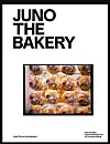 Kogebog ”Juno The Bakery” af Emil Glaser 
og Nina Schmiegelow, Strandberg Publishing, 
344 sider, 350 kr.