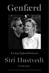 ”Genfærd”, Siri Hustvedt, 
Lindhardt og Ringhof, 
320 sider, 350 kr.