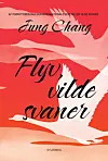 Flyv, vilde svaner, 300 kr, Gyldendal